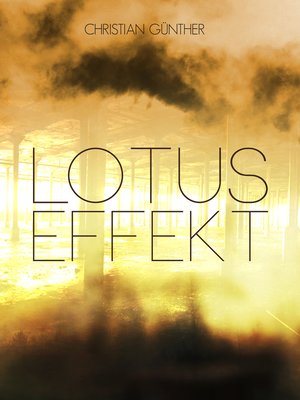 cover image of Lotus Effekt